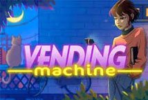 Vending Machine slot